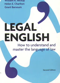 Legal English : how to understand and master the language of law : научное издание