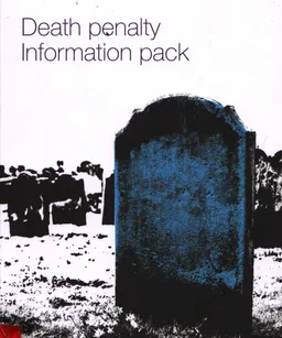 Death penalty information pack.