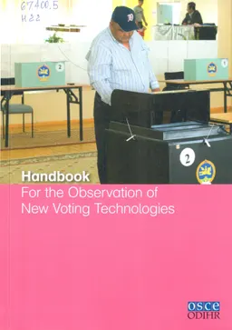 Handbook for the observation of new voting technologies