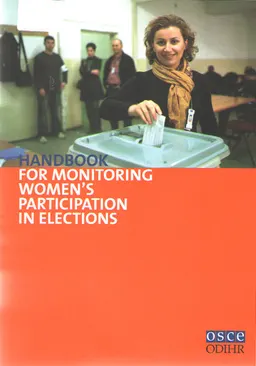 Handbook for monitoring women`s participation in elections