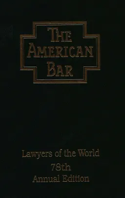 The American bar: The Canadian bar, the Mexican bar, the international bar. Vol. 2. Michigan-Wyoming : The professionsl directory of lawyers of the world