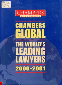 Chambers Global: the World’s Leading Lawyers. 2000-2001 : справочное издание