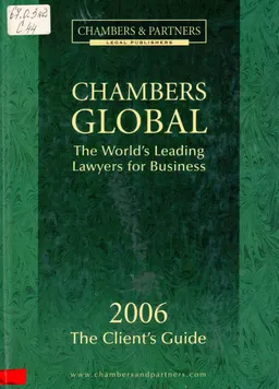 Chambers Global: the World’s Leading Lawyers For Business. 2006 : справочное издание