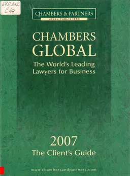 Chambers Global: the World’s Leading Lawyers For Business. 2007 : справочное издание