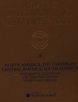 Martindale-Hubbell international law directory. V. 2: North America, the Caribbean, Central America, South America : справочное издание