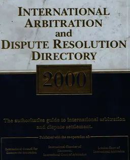 International Arbitration And Dispute Resolution Directory.2000 : справочное издание