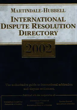 International dispute resolution Directory. 2002 : справочное издание