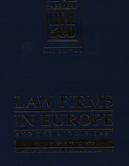 The European legal 500: law firms in Europe and the Middle East : the guide to the region's commercial law firms