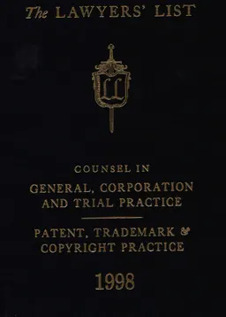 The Lawyers’ List, 1998 : An International list of counsel, corporation and trial practice