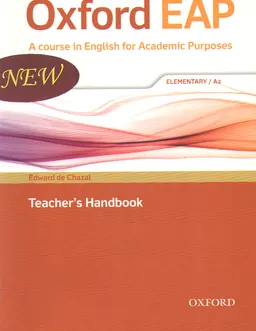 Oxford EAP : a course in English for аcademic purposes. Elementary/A2. Teacher's Handbook