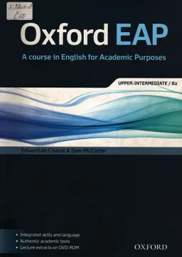 Oxford EAP : a course in English for аcademic purposes. Upper-Inermediat/B2