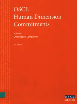 OSCE human dimension commitments. V.2 : chronological compitation