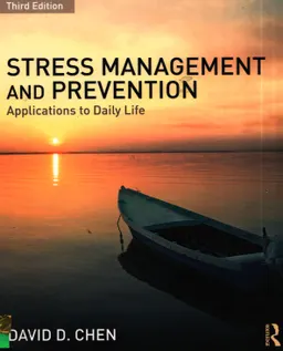 Stress management and prevention : applications to daily life