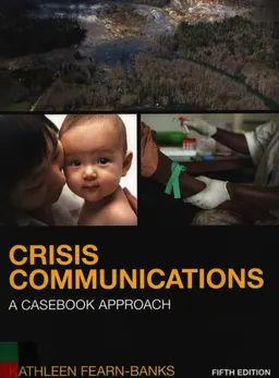Crisis communications a casebook approach