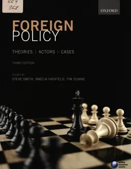 Foreign policy : theories, actors, cases