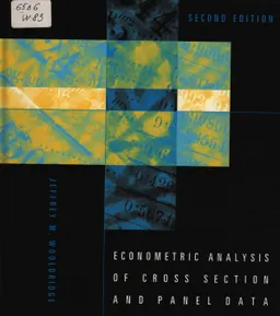 Econometric Analysis of Cross Section and Panel Data