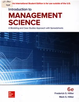 Introduction to management science : a modeling and case studies approach with spreadsheets