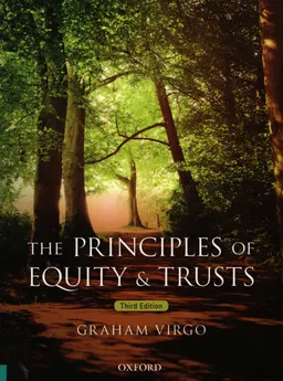 The principles of equity & trusts