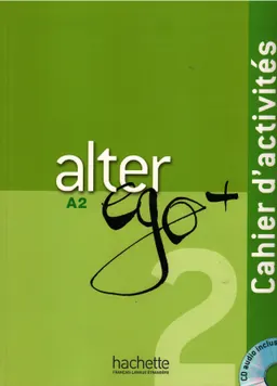 Alter ego + 2 : cahier d'activités A2 : Audiobook on CD