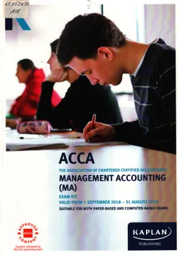 ACCA. Applied Knowledge. Management Accounting (MA-FMA). Exam kit.