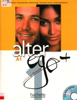 Alter ego + 1 : méthode de français : A1 : Audiobook on CD