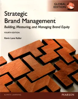 Strategic brand management : building, measuring, and managing brand equity