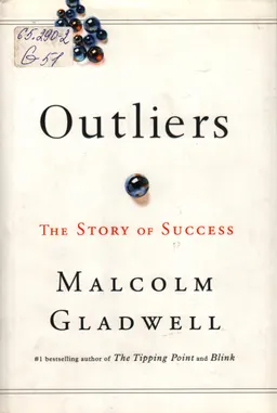Outliers. The story of success