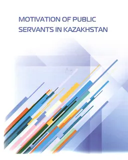 Motivation of public servants in Kazakhstan