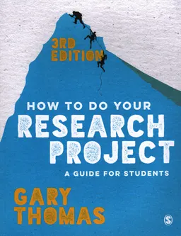 How to do your research project : a guide for students
