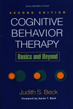 Cognitive therapy : basics and beyond