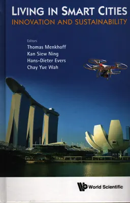 Living in smart cities : innovation and sustainability