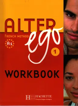 Alter ego : French method. A1, 1 nouveau delf, Workbook