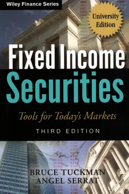 Fixed income securities : tools for today's markets
