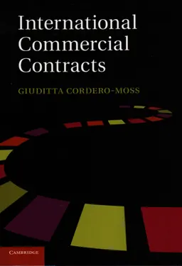 International commercial contracts : applicable sources and enforceability