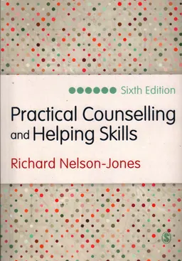 Practical counseling and helping skills : text and activities for the lifeskills counselling model