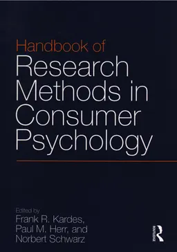 Handbook of research methods in consumer psychology