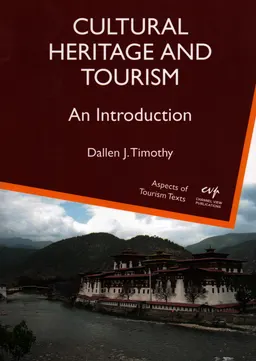Cultural heritage and tourism : and introduction