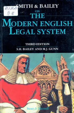 Smith and Bailey on the modern English legal system