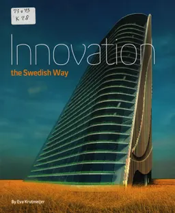 Innovation the Swedish way