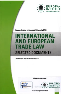 International and european trade law : selected documents : vol.3