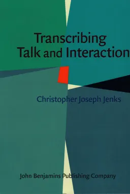 Transcribing talk and interaction : issues in the representation of communication data
