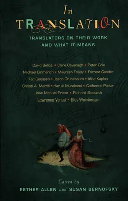 In translation : translators on their work and what it means