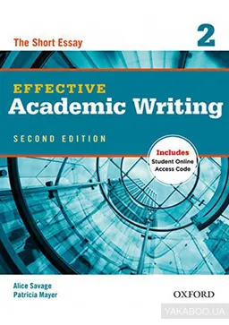 Effective academic writing 2 : the short essay