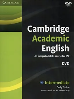 Cambridge academic English : an integrated skills course for EAP. DVD : intermediate