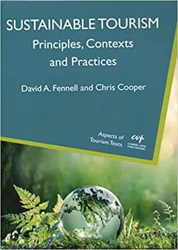 Sustainable tourism : principles, contexts and practices