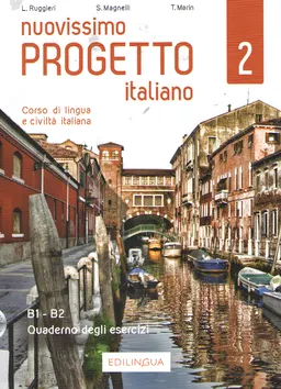 Nuovissimo progetto italiano: corso di lingua e civilita italiana: 2