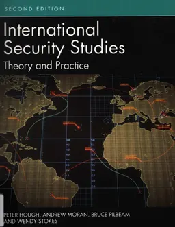 International security studies : theory and practice