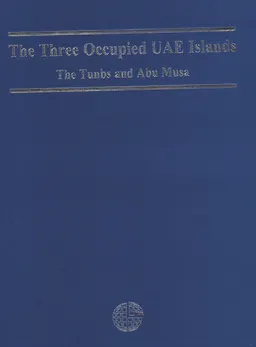 The three occupied UAE islands : the Tunbs and Abu Musa