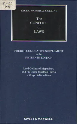 Dicey, Morris and Collins on the conflict of laws : Fourth cumulative supplement to the fifteenth edition