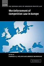 The enforcement of competition law in Europe